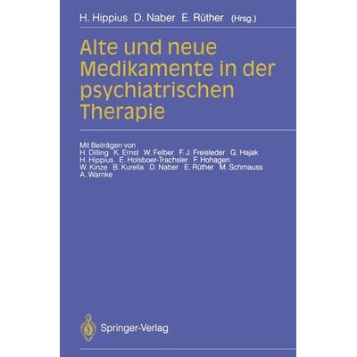 Alte und neue Medikamente in der psychiatrischen Therapie, Taschenbuch von , Springer Berlin, 978-3-540-57027-1