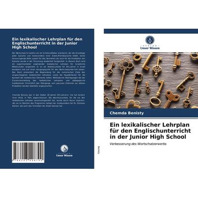 Ein lexikalischer Lehrplan für den Englischunterricht in der Junior High School, Taschenbuch von Chemda Benisty, Verlag Unser Wissen,