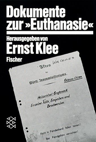 Ernst Klee - Dokumente zur » Euthanasie « im NS-Staat - Preis vom 11.10.2026 15:43:13 h