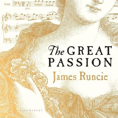 The Great Passion - James Runcie, Audio, 9781526626004