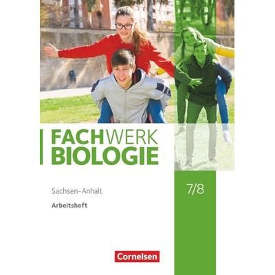 Fachwerk Biologie - Sachsen-Anhalt 2020 - 7./8. Schuljahr, Taschenbuch von , Cornelsen Verlag, 978-3-06-013912-5