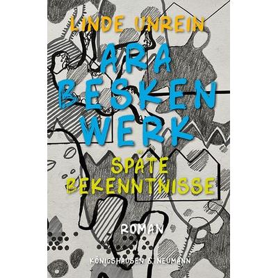 Arabeskenwerk, Taschenbuch von Linde Unrein, Königshausen u. Neumann, 978-3-8260-8815-5