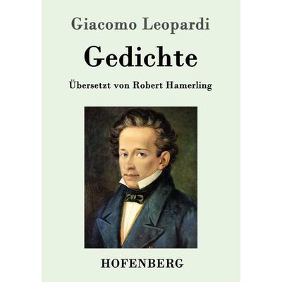 Gedichte, Taschenbuch von Giacomo Leopardi, Hofenberg, 978-3-86199-603-3
