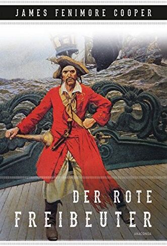 Cooper, James Fenimore - Der rote Freibeuter - Preis vom 09.10.2026 07:28:09 h