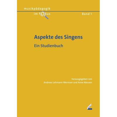 Aspekte des Singens -