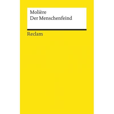 Der Menschenfeind, Taschenbuch von Molière, Reclam, Philipp, 978-3-15-000394-7