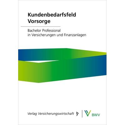 Kundenbedarfsfeld Vorsorge – Print-Online-Bundle, Set von Peter Gaubatz,Robert Grünewald,Tobias Kramny,Jens Noormann,Christian Müller, Verlag