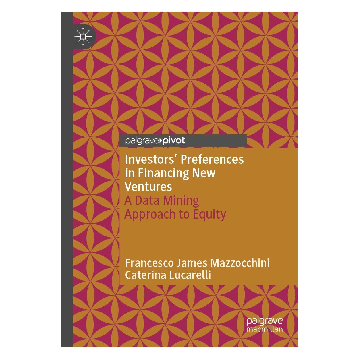 Springer Investors' Preferences in Financing New Ventures (9783031300578)