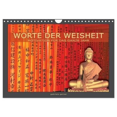 Worte der Weisheit Motivation für das ganze Jahr (Wandkalender 2027 DIN A4 quer), CALVENDO Monatskalender