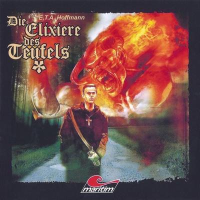 Die Elixiere des Teufels - E.T.A. Hoffmann, Audio, 4260507146298