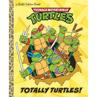 Totally Turtles! (Teenage Mutant Ninja Turtles), Gebundene Ausgabe von Matthew J. Gilbert, Vermilion, 978-0-593-17937-6