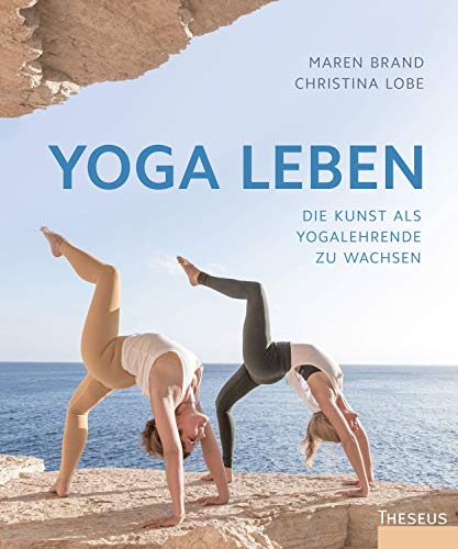 Maren Brand - Yoga leben: Die Kunst, als Yogalehrende zu wachsen - Preis vom 10.10.2026 11:48:34 h