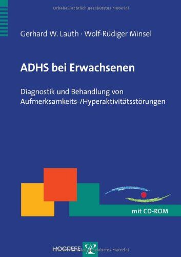 Lauth, Gerhard W. - ADHS bei Erwachsenen: Diagnostik und Behandlung von Aufmerksamkeits-/ Hyperaktivitätsstörungen - Preis vom 30.09.2026 22:30:23 h
