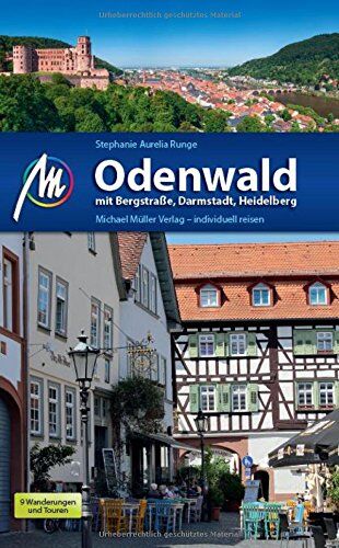 Runge, Stephanie Aurelia - Odenwald: mit Bergstraße, Darmstadt, Heidelberg - Preis vom 10.10.2026 11:48:34 h