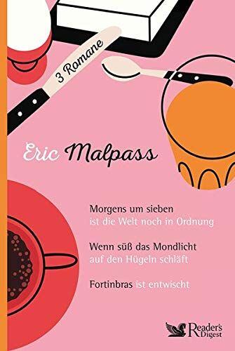 Eric Malpass - Eric Malpass: Drei Romane - Preis vom 12.10.2026 11:37:12 h