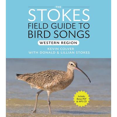 Stokes Field Guide to Bird Songs: Western Region - Donald Stokes,Lillian Q. Stokes,Kevin Colver, CD, 9781607887843