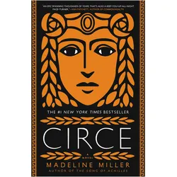 Circe, Belletristik von Madeline Miller