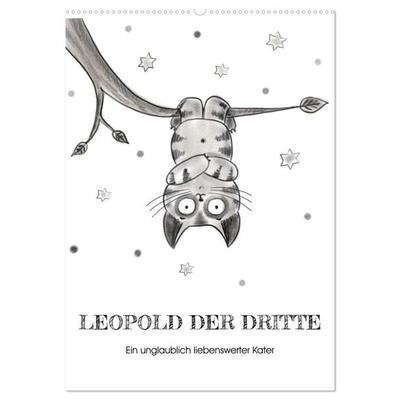 LEOPOLD DER DRITTE - Ein unglaublich liebenswerter Kater (Wandkalender 2027 DIN A2 hoch), CALVENDO Monatskalender