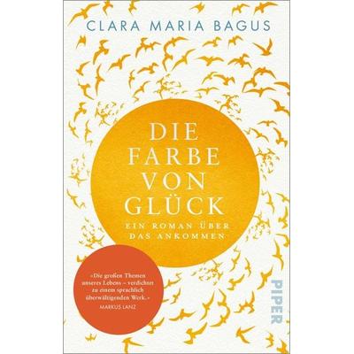 Die Farbe von Glück, Taschenbuch von Clara Maria Bagus, Piper Taschenbuch