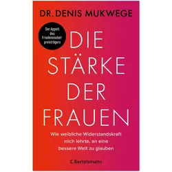Die Stärke der Frauen, Sachbücher von Denis Mukwege