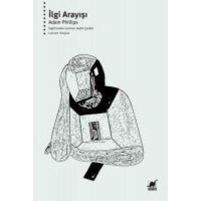 Ilgi Arayisi, Taschenbuch von Adam Phillips, Ayrinti Yayinlari