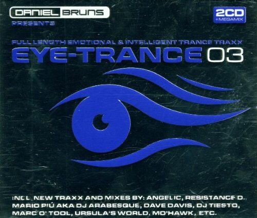 Various - Daniel Bruns Presents Eye Trance Vol. 3 - Preis vom 10.10.2026 11:48:34 h