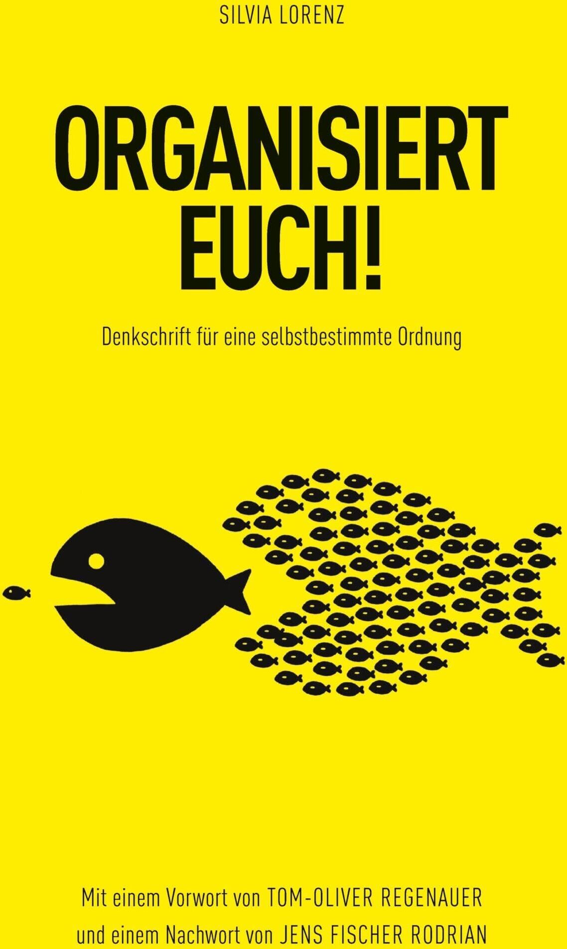 Silvia Lorenz - ORGANISIERT EUCH! - Preis vom 15.10.2026 23:06:25 h