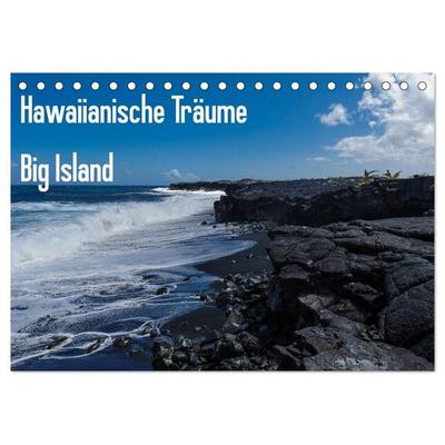 Hawaiianische Träume Big Island (Tischkalender 2026 DIN A5 quer), CALVENDO Monatskalender
