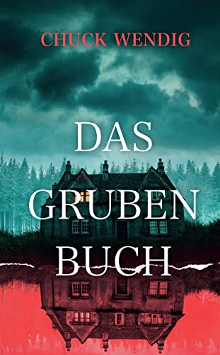 Chuck Wendig - Das Grubenbuch - Preis vom 09.10.2026 07:28:09 h