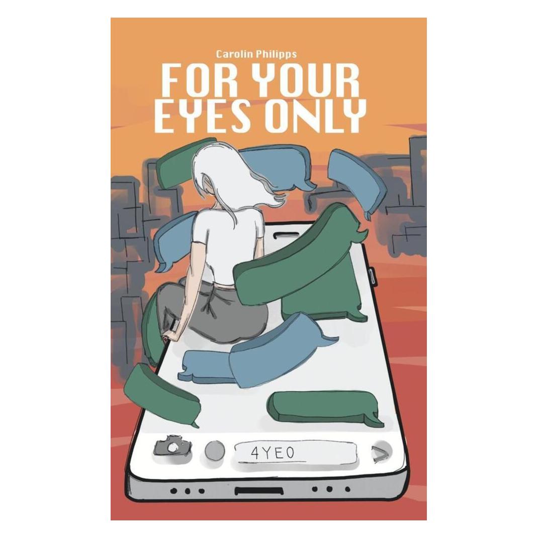 Juchar Publishing For Your Eyes Only (Deutsch, Carolin Philipps) (57015711)