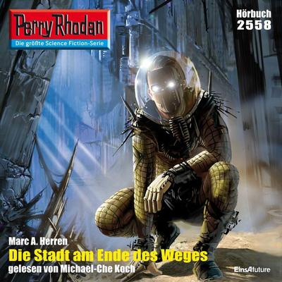 Perry Rhodan 2558: Die Stadt am Ende des Weges - Marc A. Herren, Audio, 4056198049433