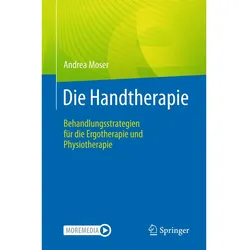 Die Handtherapie, Fachbücher von Andrea Moser