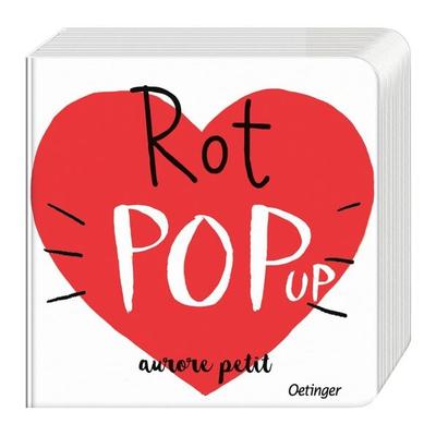 Rot Pop-Up, Gebundene Ausgabe von Aurore Petit, Verlag Friedrich Oetinger GmbH, 978-3-7512-0868-0