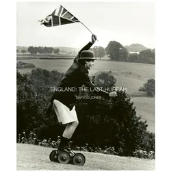 England: The Last Hurrah, Sachbücher von Dafydd Jones