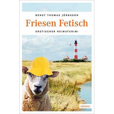 Friesen Fetisch, Taschenbuch von Bengt Thomas Jörnsson, Emons Verlag, 978-3-95451-795-4