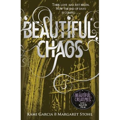 Beautiful Chaos (Book 3), Taschenbuch von Kami Garcia,Margaret Stohl, Penguin Books UK, 978-0-14-133526-1