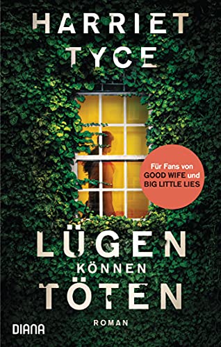 Harriet Tyce - Lügen können töten: Roman - Preis vom 13.10.2026 19:28:25 h