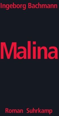 Ingeborg Bachmann - Malina: Roman - Preis vom 14.10.2026 23:07:16 h