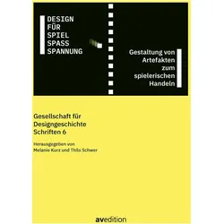 Design für Spiel, Spass, Spannung, Fachbücher von Melanie Kurz