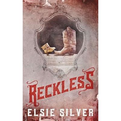Reckless (Special Edition), Taschenbuch von Elsie Silver, Elsie Silver, 978-1-73884-473-9
