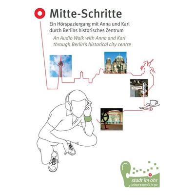 Audiotour Mitte-Schritte - Stephanie Jaeckel, Audio, 4056198081952