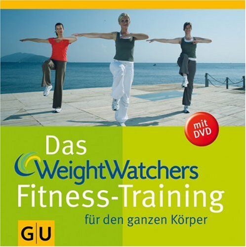 Weight Watchers - Das Weight Watchers Fitness-Training für den ganzen Körper (mit DVD) - Preis vom 27.09.2026 03:53:48 h