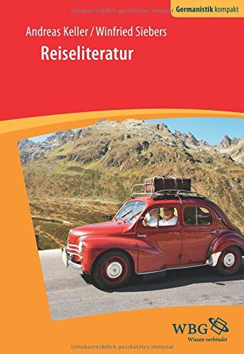 Andreas Keller - Reiseliteratur (Germanistik kompakt) - Preis vom 02.10.2026 23:42:20 h