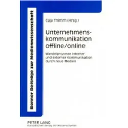 Unternehmenskommunikation offline/online, Fachbücher von Caja Thimm