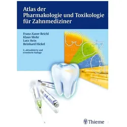 Atlas der Pharmakologie und Toxikologie für Zahnmediziner, Fachbücher