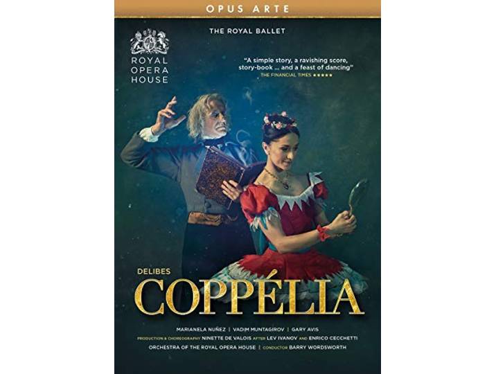 The Royal Ballet Barry Wordsworth - Coppelia