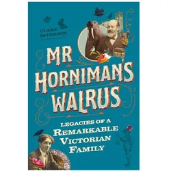 Mr Horniman's Walrus, Fachbücher von Clare Paterson
