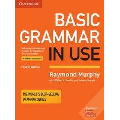 Basic Grammar in Use Student's Book Without Answers, Taschenbuch von Raymond Murphy, Cambridge University Press, 978-1-316-64675-5