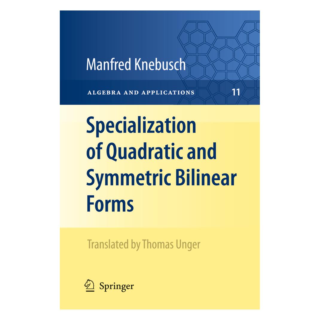 Springer Specialization of Quadratic and Symmetric Bilinear Forms (Englisch, Softcover, Manfred Knebusch) (55502553)
