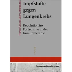Impfstoffe gegen Lungenkrebs, Fachbücher von Francis Connor, Jenna Bridgerton